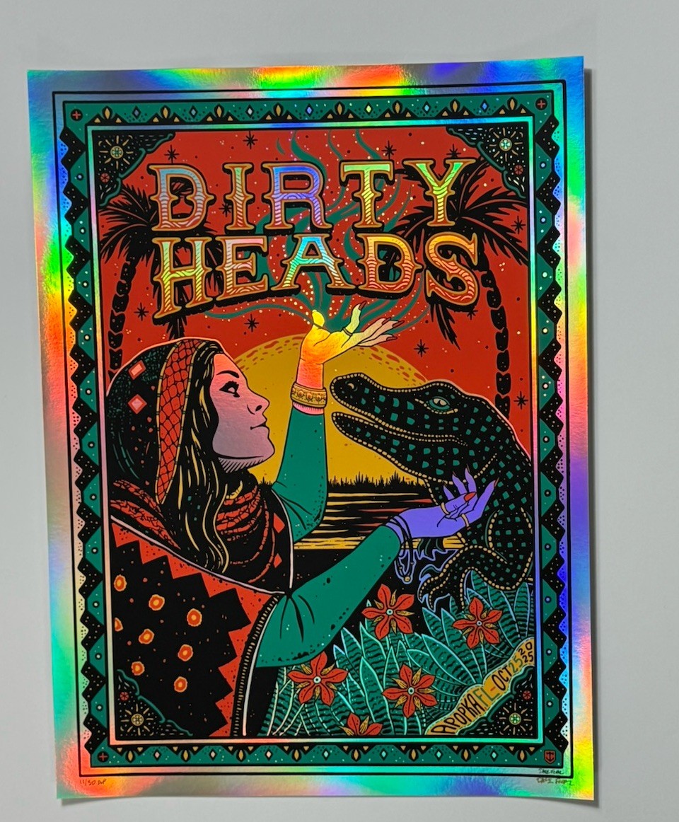 Dirty Heads Poster Apopka Amp FL 2025 Silkscreen #’d X/50 Dave Foral Signed FOIL