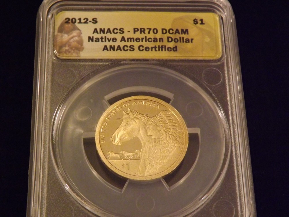 2012-S     $1     NATIVE AMERICAN      ANACS  PR 70 DCAM