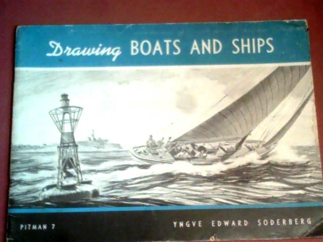 VINTAGE 1959 PITMAN 7 DRAWING BOATS & SHIPS-Soderberg  PB