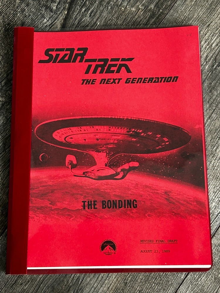 STAR TREK Script The Next Generation The Bonding Revised Final Draft Aug 23 1989