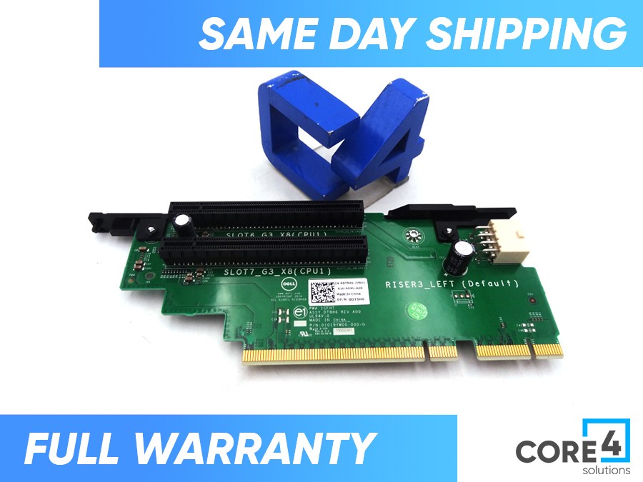 DELL DT9H6 POWEREDGE R730 RISER 3 PCI-E LEFT