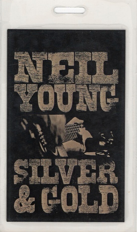 NEIL YOUNG 2000 SILVER & GOLD PARAMOUNT THEATRE AUSTIN, TEXAS BACKSTAGE PASS NMT