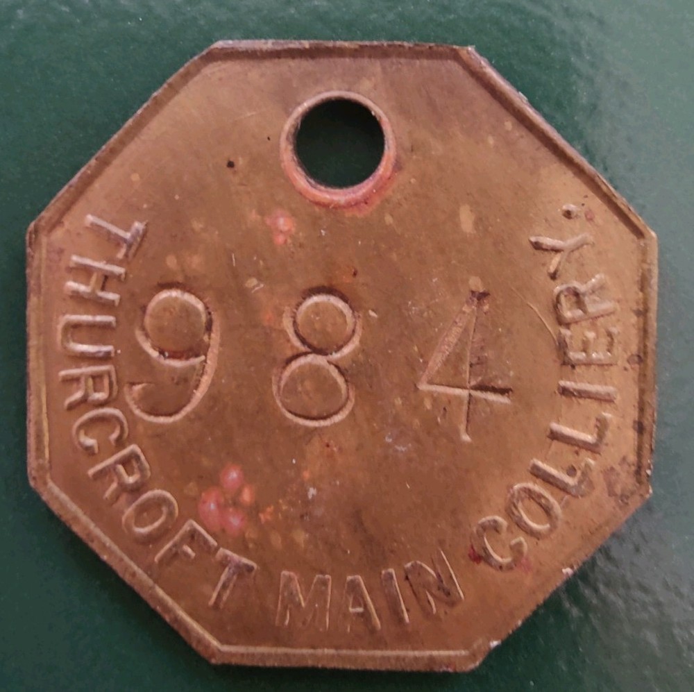 Thurcroft Main Colliery Pit Check Tally marked Thurcroft Main Colliery 984
