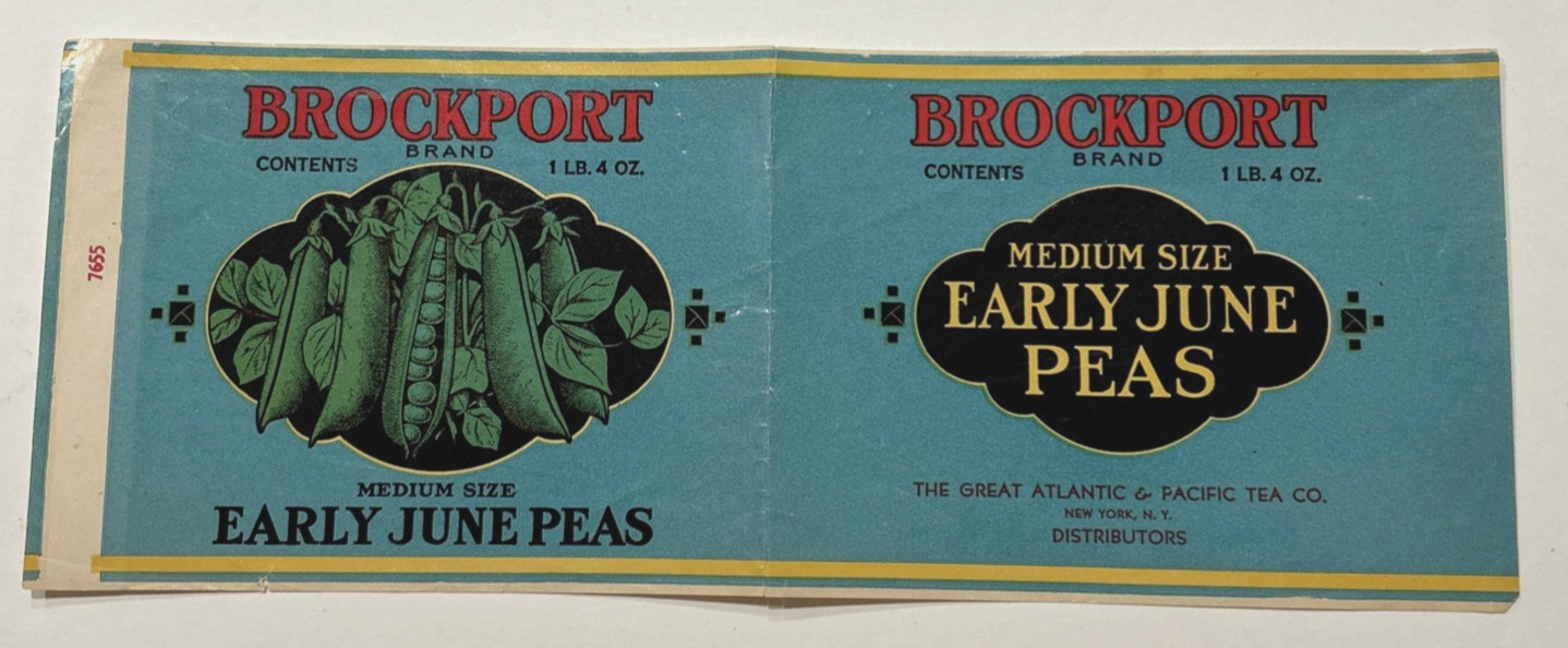 BROCKPORT Early June Peas Can Label Great Atlantic Pacific Tea Co. NEW YORK VTG