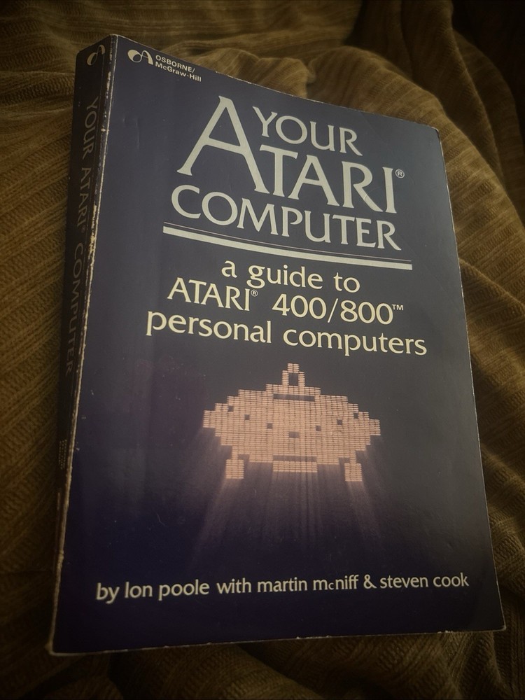 Your ATARI COMPUTER Guide to Atari 400/800 Personal Computers 1982 PB Book