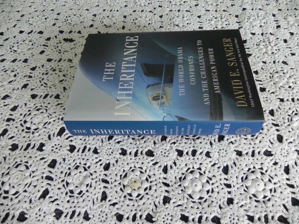 THE INHERITANCE by DAVID E. SANGER SIGNED STATED 1ST EDITION 1ST PRINTING HB