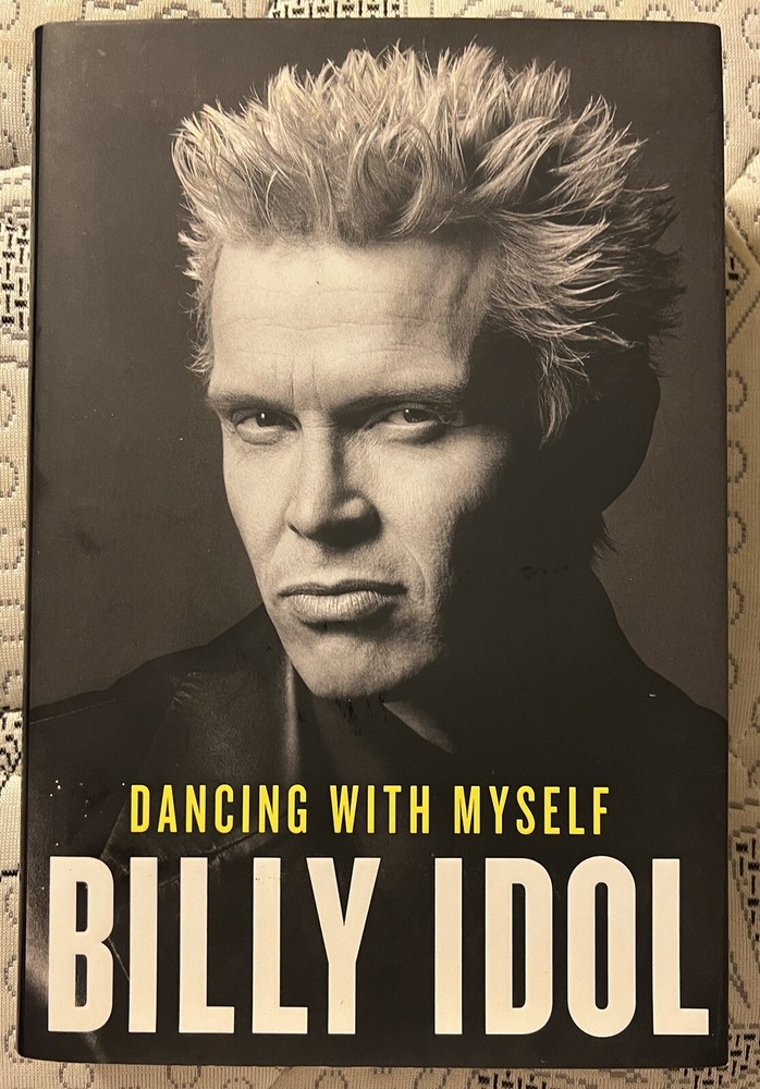 Billy Idol Sighed Autographed Book Dancing With Myself 1st. EDITION