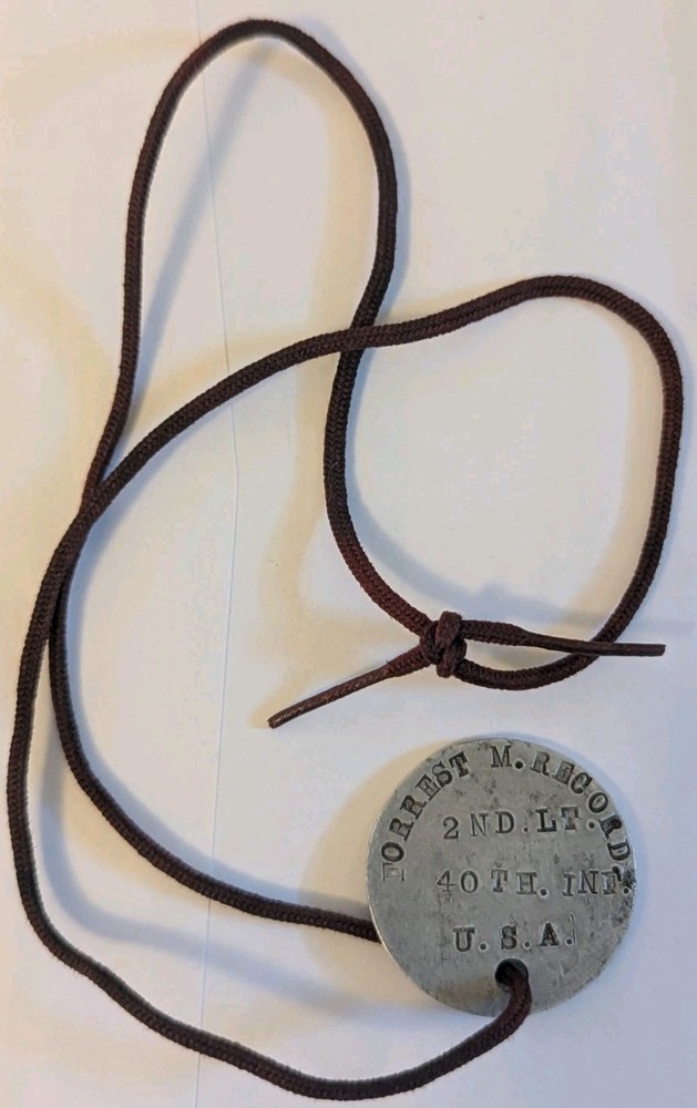 WW1 US Army Dog Tag on String - FORREST M. RECORD 2ND. LT. 40TH INF U.S.A. XB