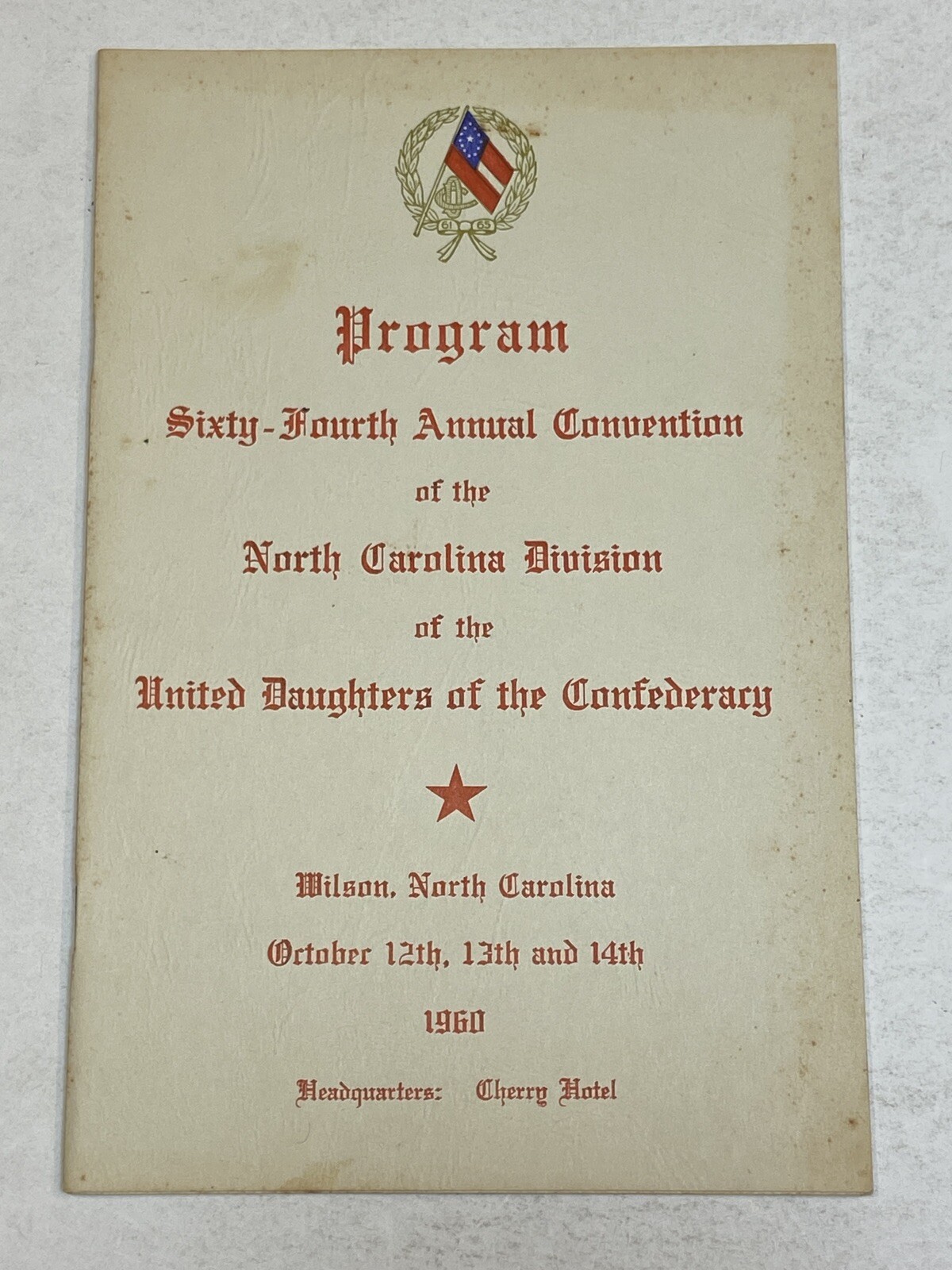 UDC United Daughters of the Confederacy 1960 Convention Program North Carolina