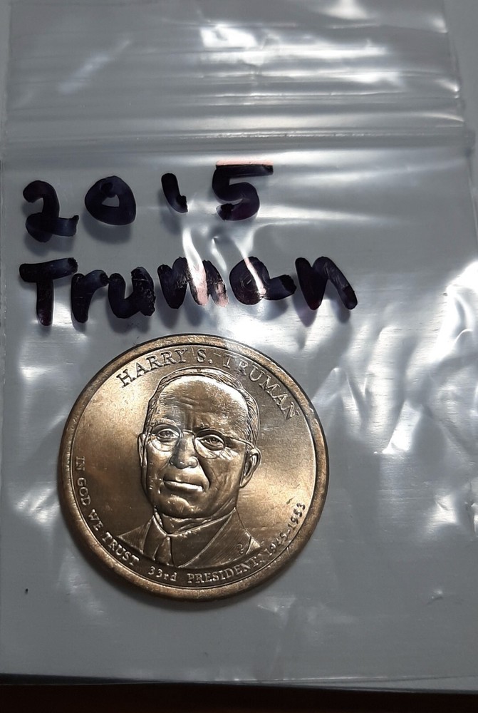 2015 –P Pres. Truman Dollar.