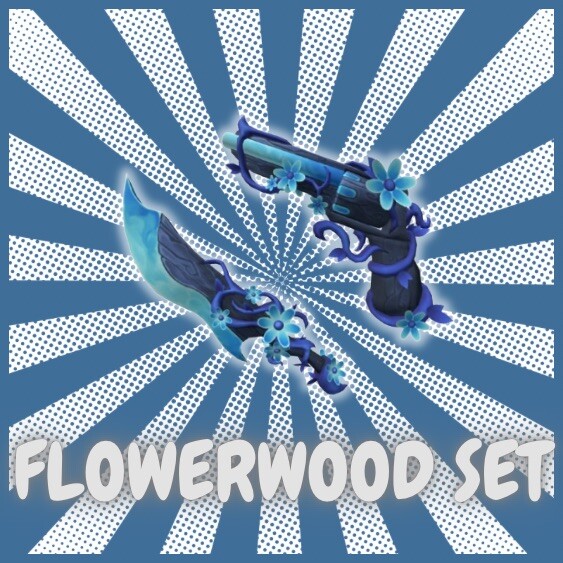 Flowerwood Set MM2 / Murder Mystery 2 Godly Bundle