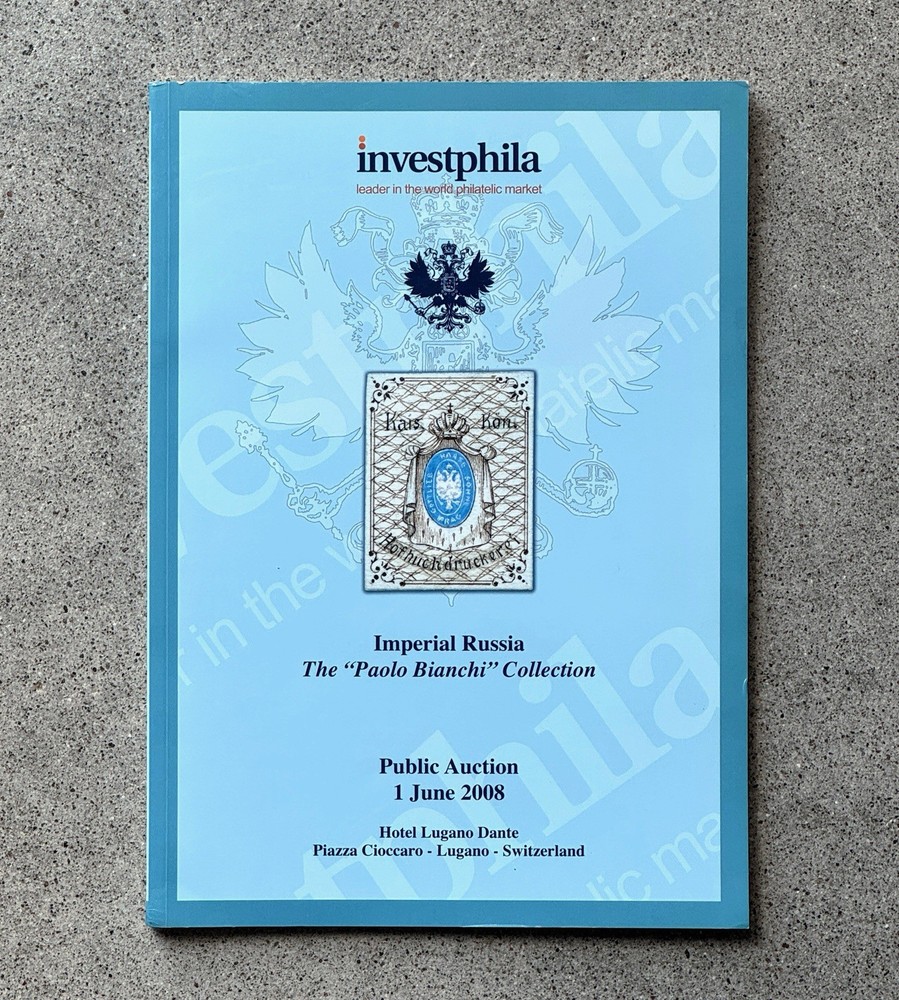 Investphila Imperial Russia Paolo Bianchi Auction Catalog 2008 Lugano