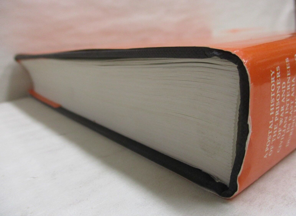 Postal History Prisoners of War & Civilian Internees East Asia during WWII Vol 2