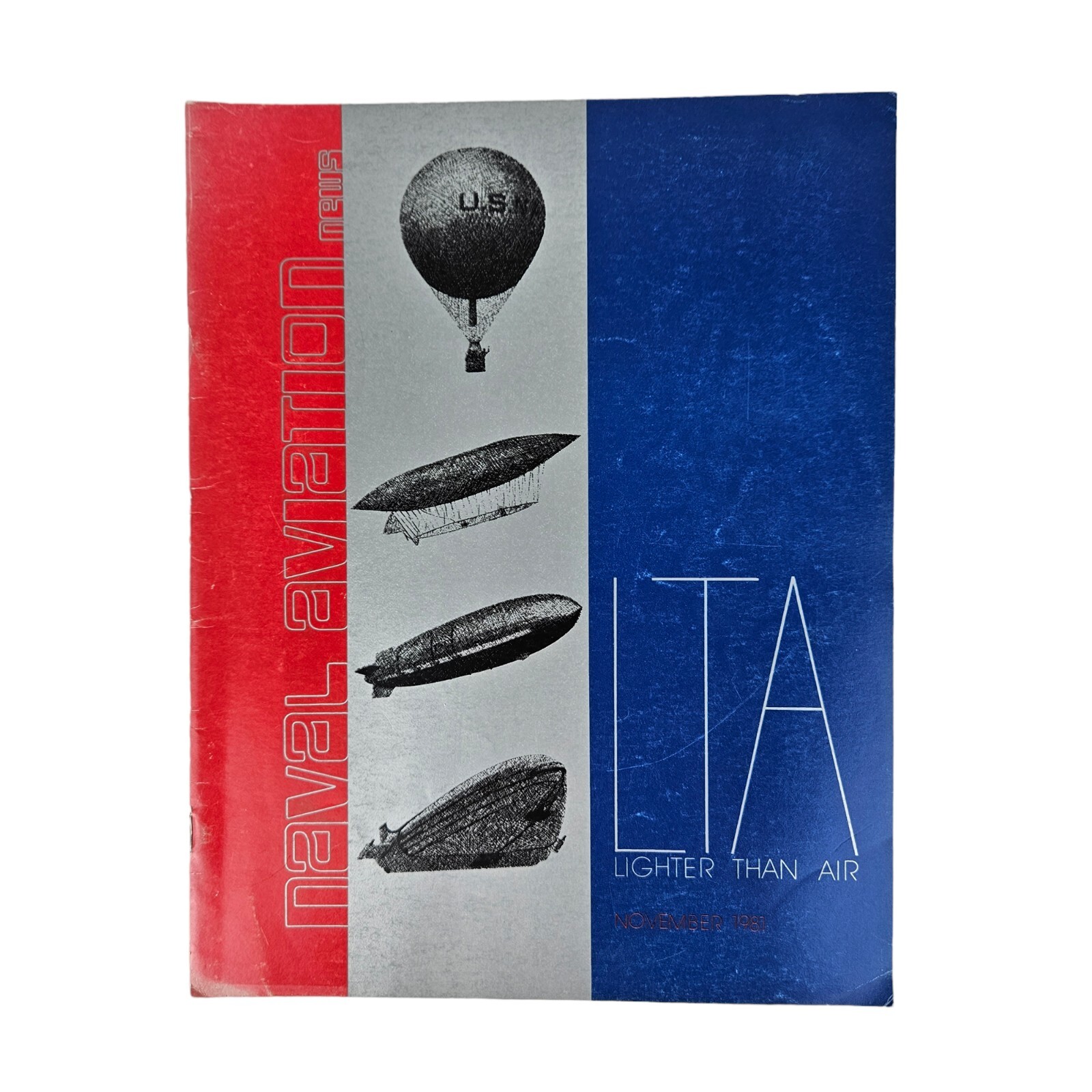 NAVAL AVIATION NEWS Nov 1981 Lighter Than Air Airships Military Magazine