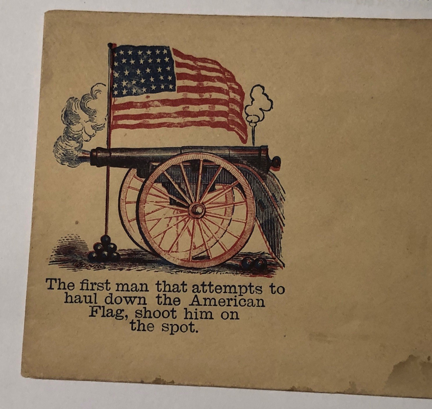 Rare Unused Civil War Patriotic Cover “ The First Man That Attempts To Haul ….”