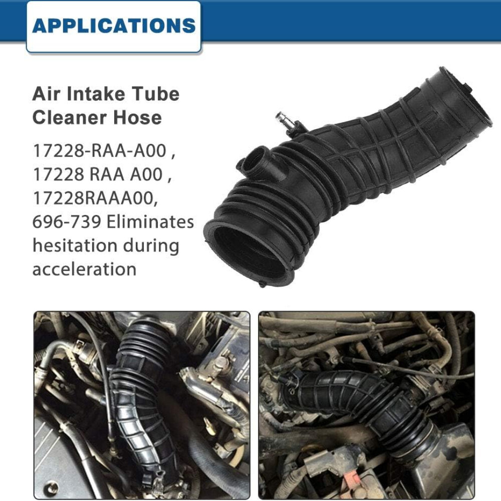 Engine Air Intake Hose Fits:Honda Accord 4Cycle 2.4L 2003 to 2007 17228 RAA A00