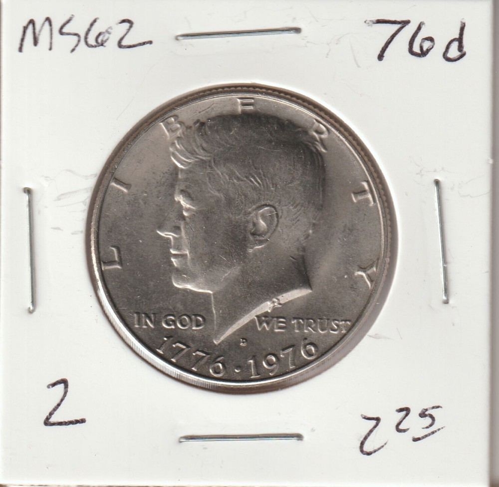 76-D Kennedy Half Dollar MS Condition #2