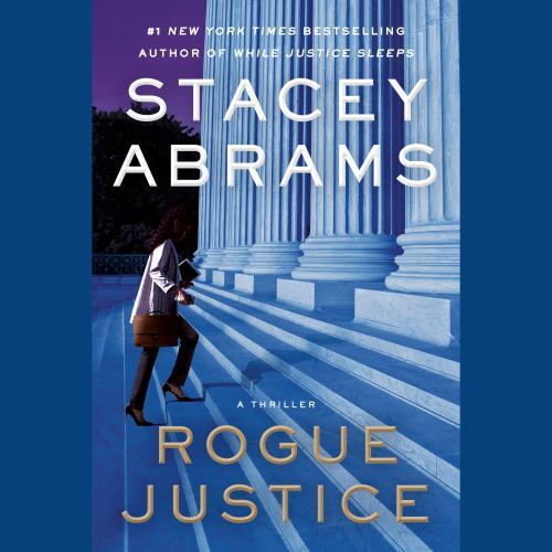 Rogue Justice: A Thriller (Avery Keene)