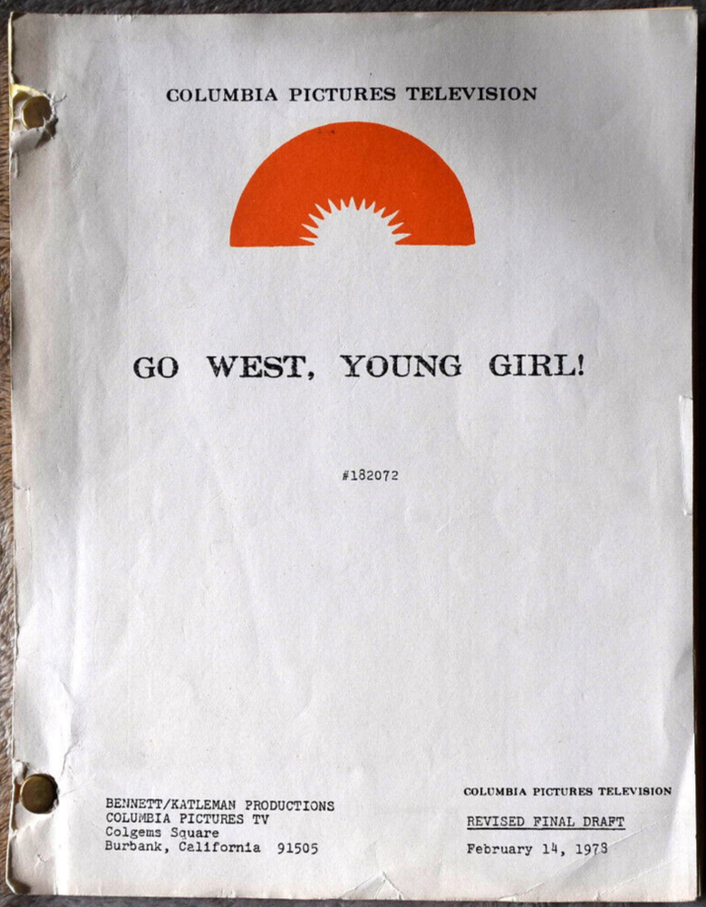 1978 Go West, Young Girl! Original Screenplay Script Revised Final Draft