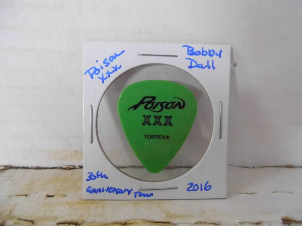 POISON "BOBBY  DALL" 2016 GUITAR PICK~READ DESCRIPTION (#26~19)