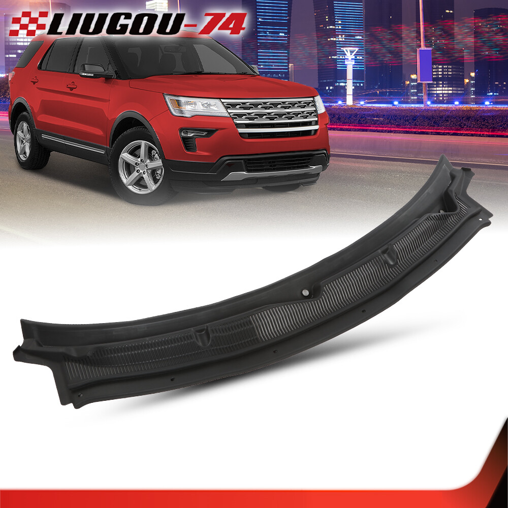 Windshield Cowl Grille Top Fit For 2011-2019 Ford Explorer BB5Z78022A68AA