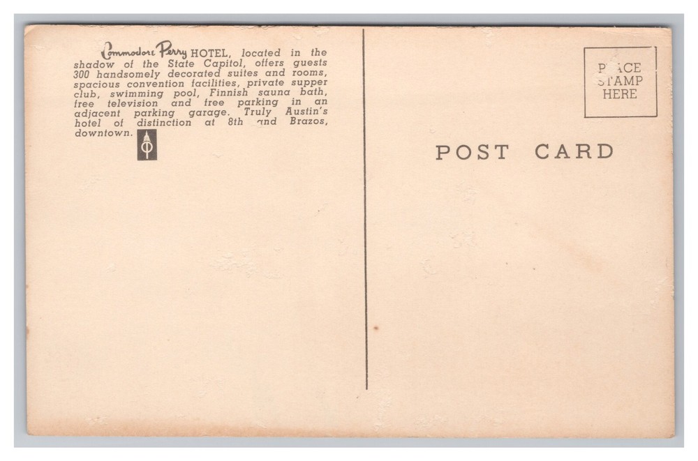 Austin Texas Commodore Perry Hotel & State Capitol Postcard Unused