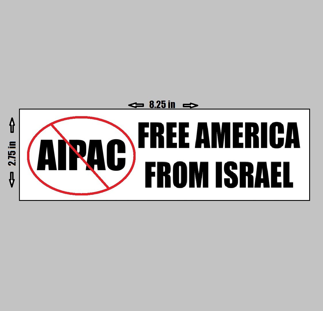 VINYL STICKER - Abolish AIPAC Free America From Israel USA FIRST Patriot
