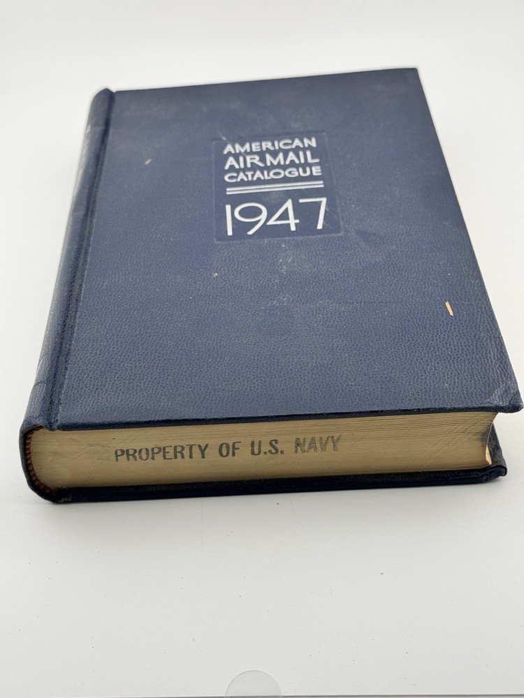 American Air Mail Catalogue 1947 Edition Vol I