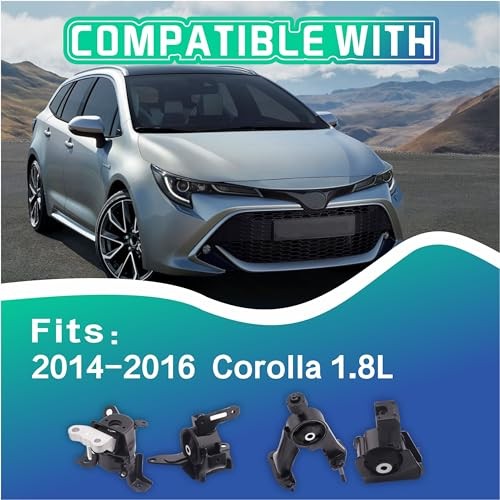Automotive Engine Mounts Compatible with 2014-2019 Corolla 1.8L Auto