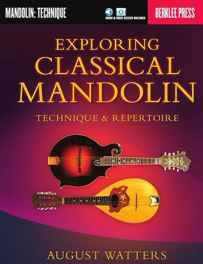 Exploring Classical Mandolin - Technique and Repertoire
