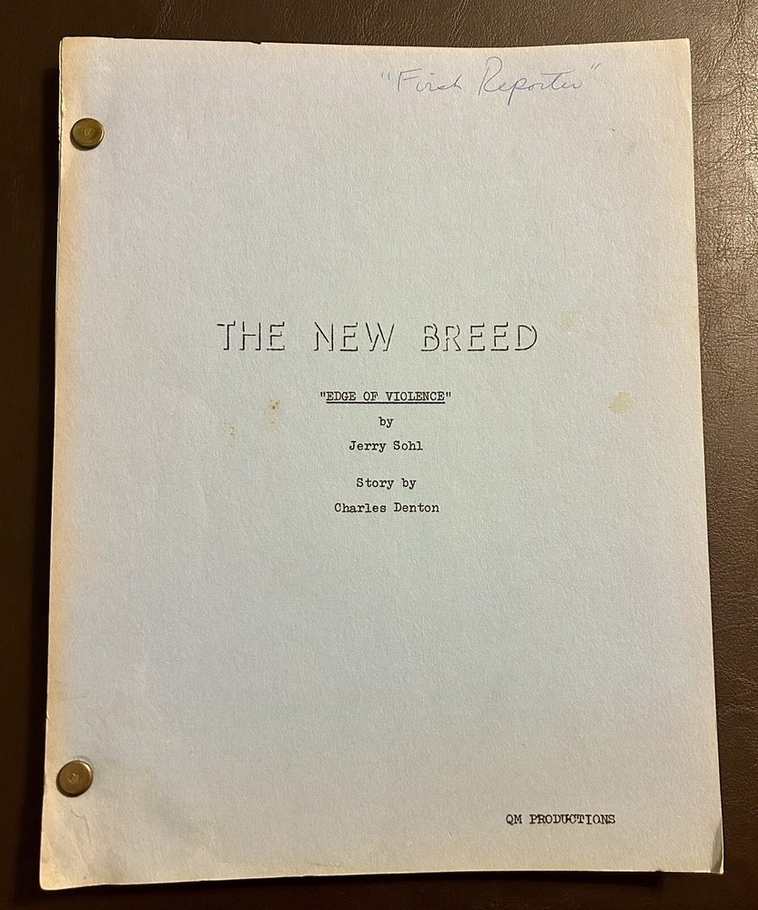 The New Breed Original TV Script