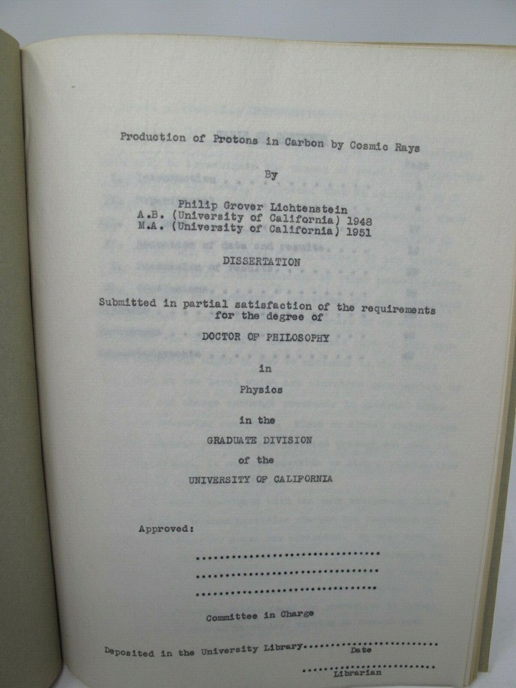 Philip G Lichtenstein Dissertation Protons Carbon In Cosmic Rays 1952 Berkeley