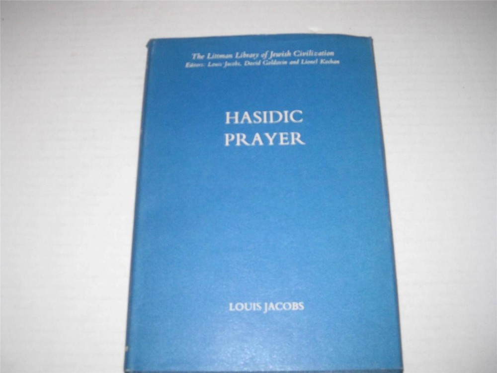 Hasidic Prayer by Louis Jacobs Important work  LITURGY