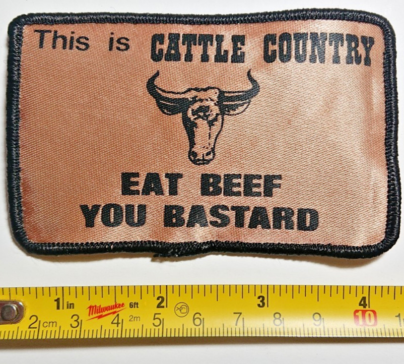 Vintage Joke Patch Cattle Country