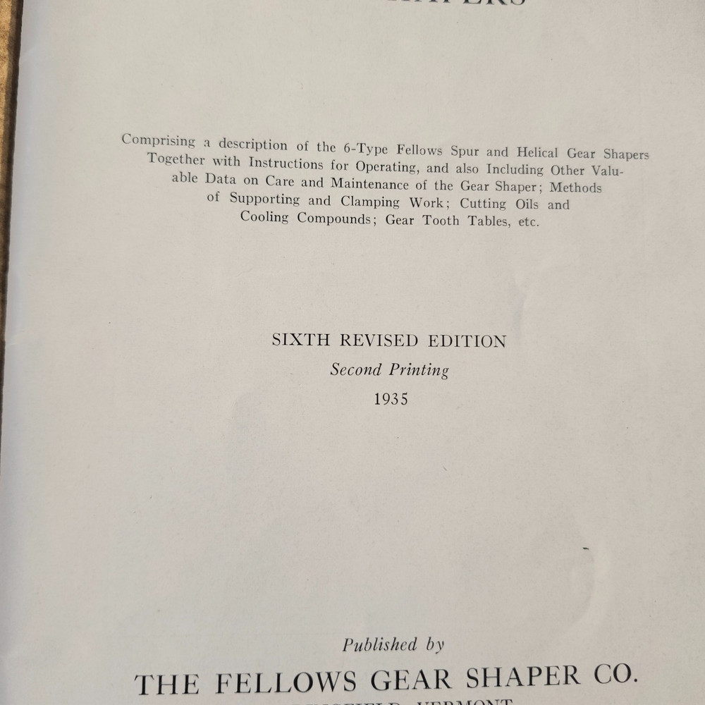 1935 The Fellows Gear Shaper Co. 6 Type - Operator Manual