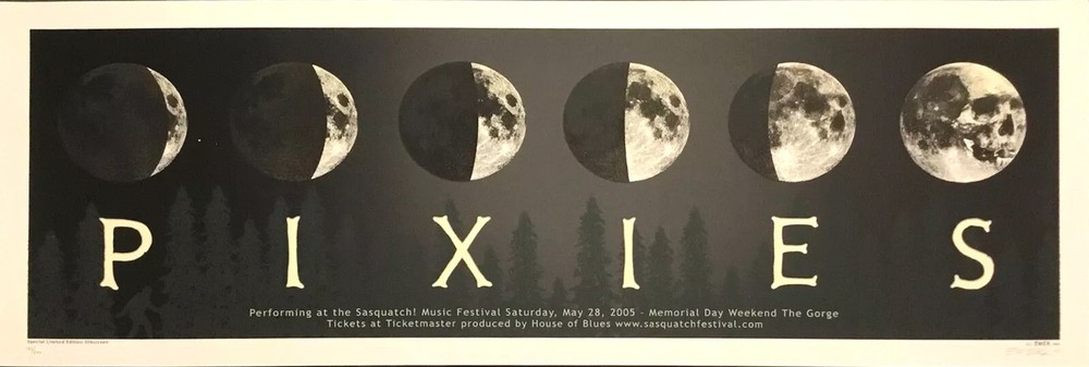 THE PIXIES SASQUATCH FESTIVAL 2005 THE GORGE WA EMEK 36 x 13 SIGNED 175/200!