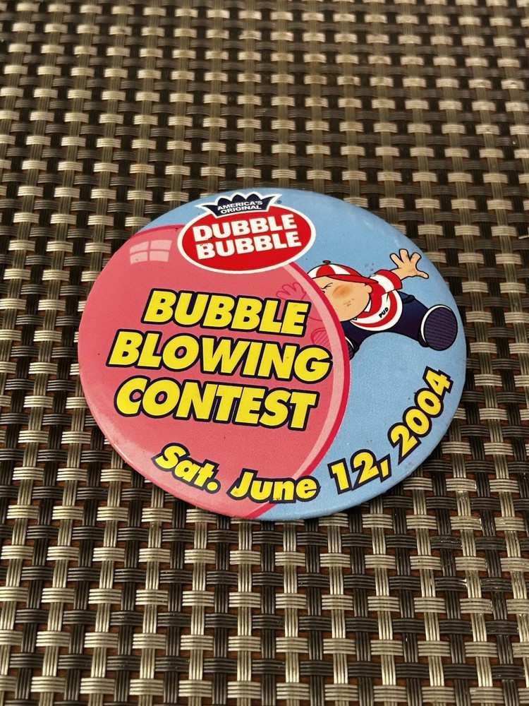 2004 Dubble Bubble Chewing Gum Bubble Blowing Contest Button Pin