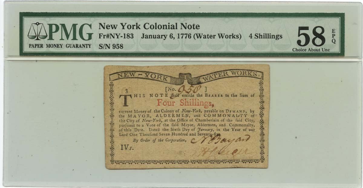1776 January 6, 4 Shillings New York Colonial Note FR#NY-183 PMG AU58 EPQ