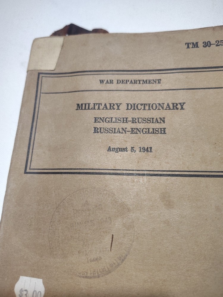 WW2 TM 30-254 Military Dictionary English - Russian - August 5, 1941 War Dept.