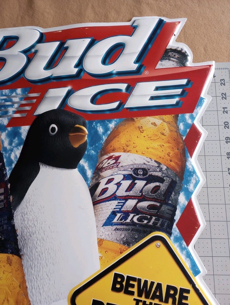 Bud Ice tin sign beware the penguins