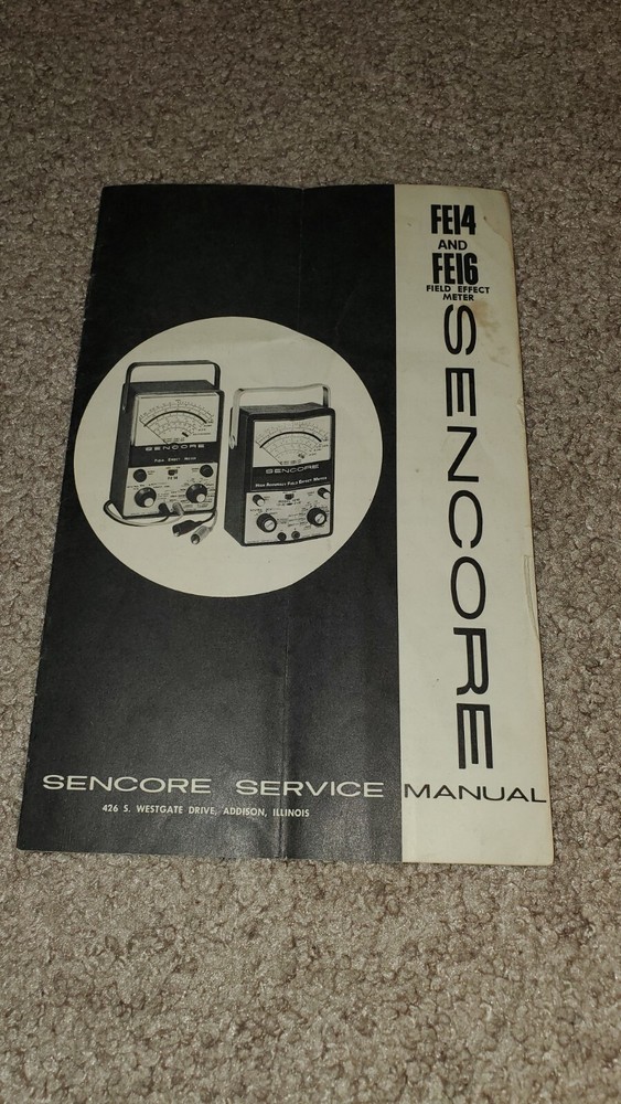 Original  Sencore Model FE14 and FE16 Field Effect Meter Manual