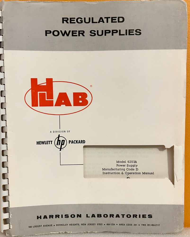 HP Harrison Model 6203A Manufacturing Code D Power Supply Operation Manual.