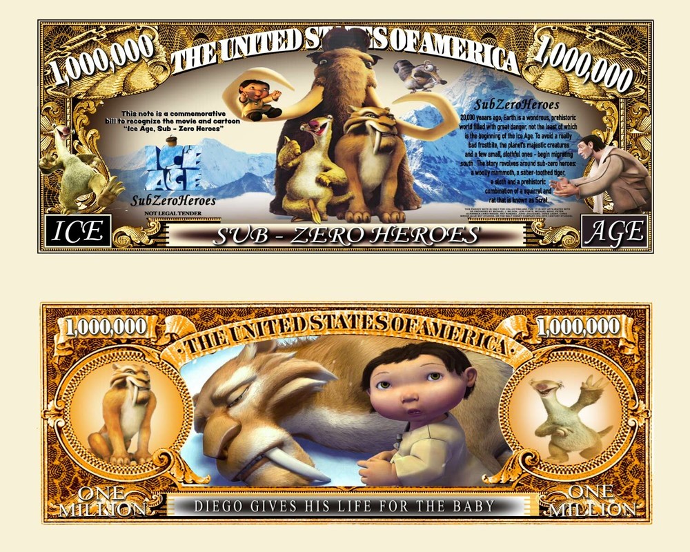OUR ICE AGE SUB ZERO HEROES NOVELTY NOTE (2 Bills)