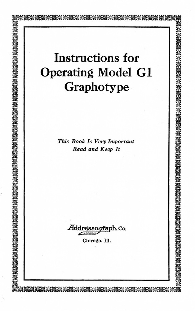 Instructions For Operating Class G1 Graphotype Owners MANUAL