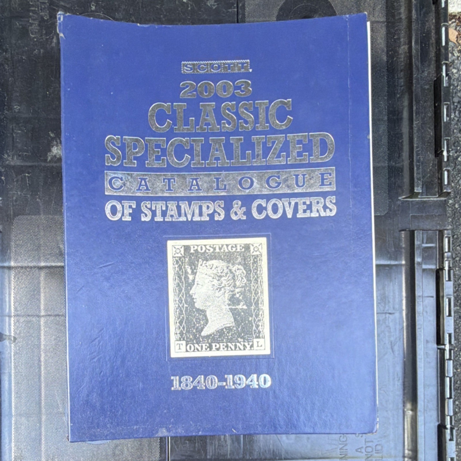 SCOTT 2003 Classic Specialized Catalogue Stamps & Covers 1840-1940