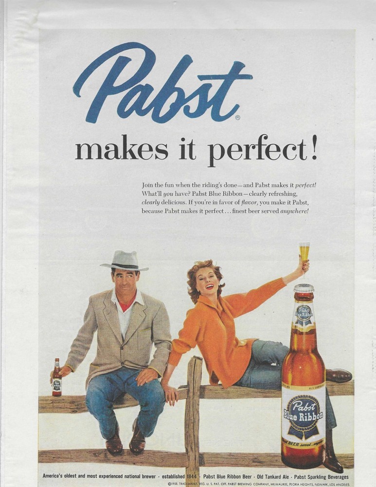 PABST  MAKES IT PERFECT!  ORIGINAL PRINT AD
