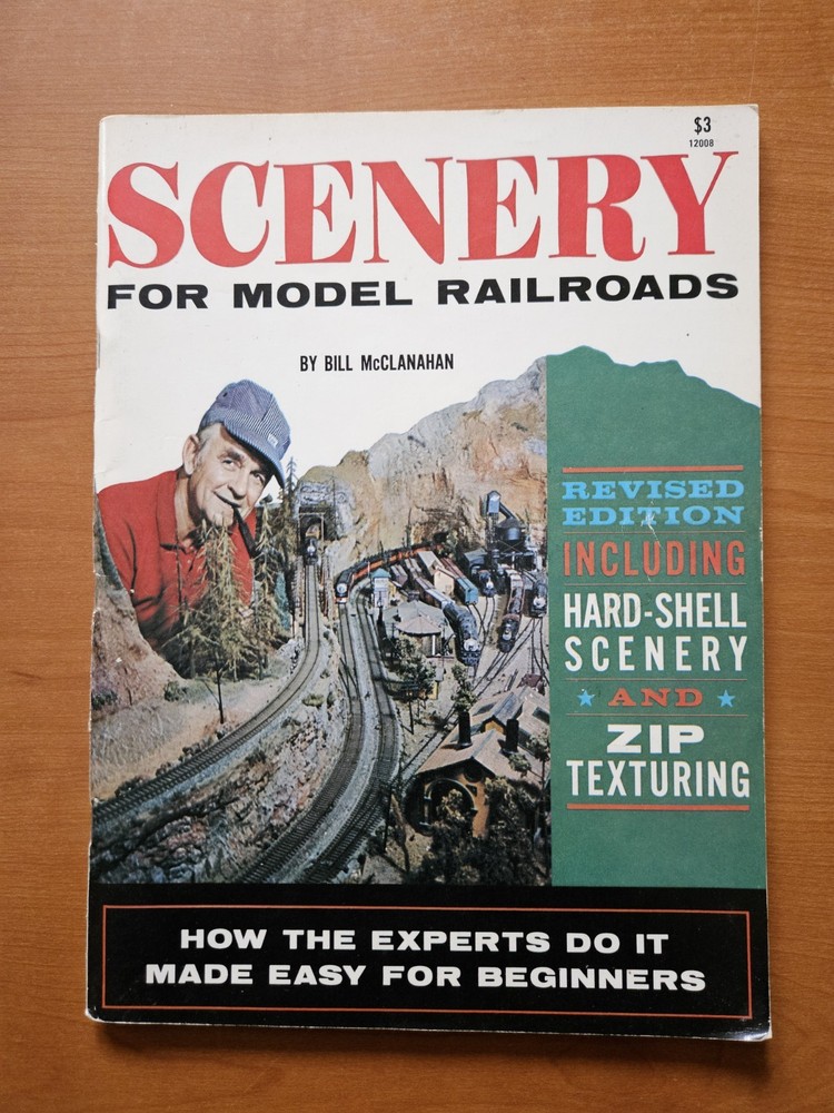 Scenery For Model Railroading: Including Hard-Shell Scenery & Zip Texturing