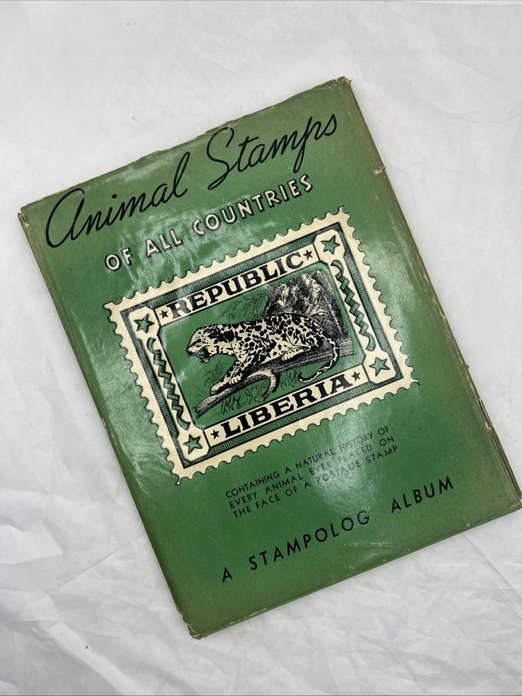 Animal Stamps of All Countries Stampolog Album G.C.B. Rowe Grosset & Dunlap 1935