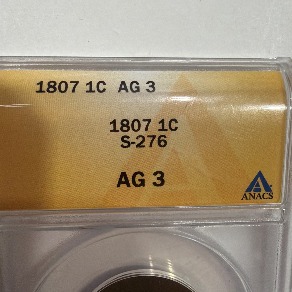 1807 Draped Bust Large Cent 1c ANACS AG3 S-276 PR759