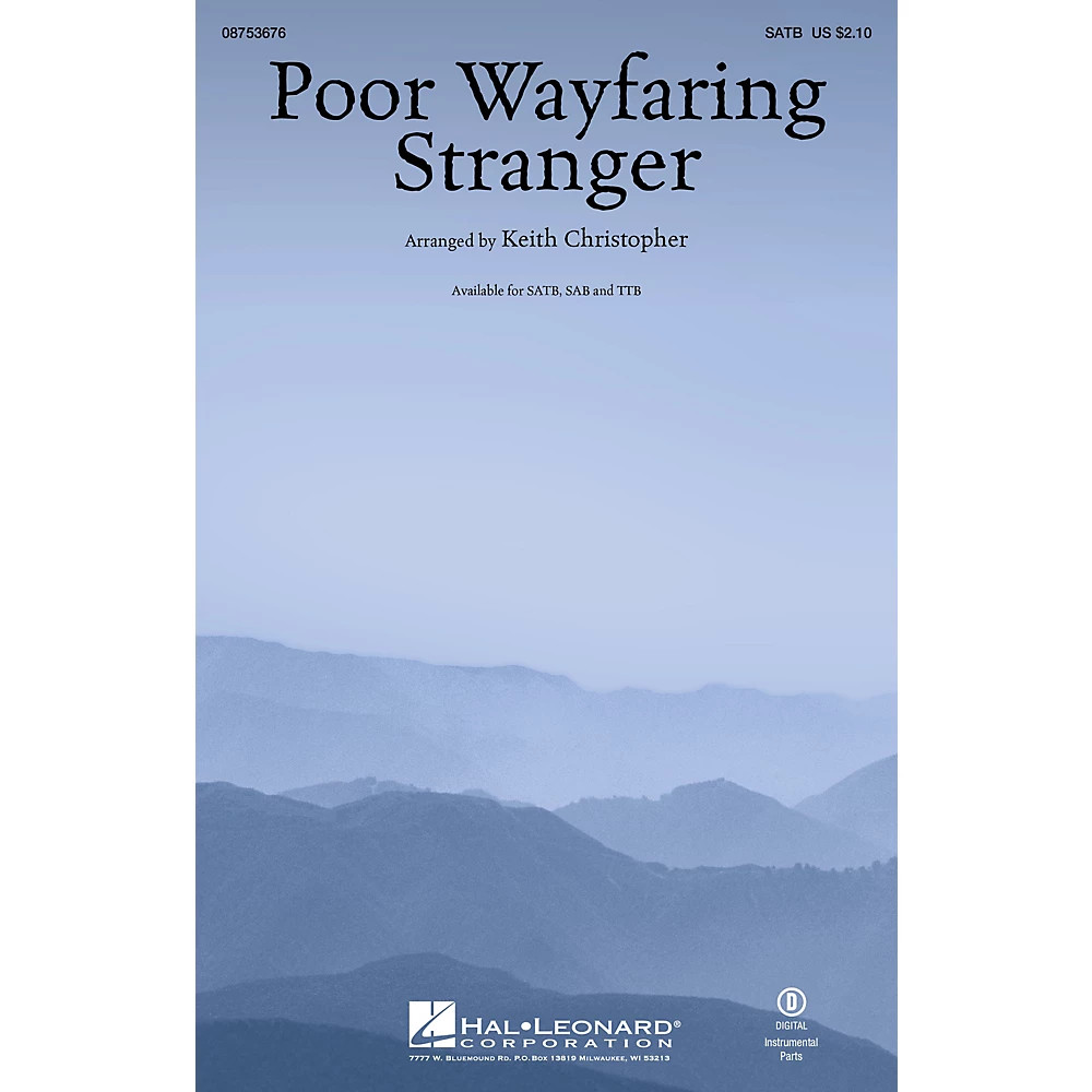Hal Leonard Poor Wayfaring Stranger SAB Arranged by Keith Christopher